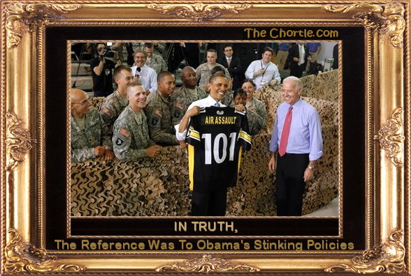 In truth, the reference was to Obama's stinking policies.