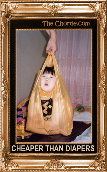 Cheaper than diapers