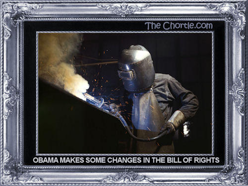 Obama makes some changes in the Bill of Rights