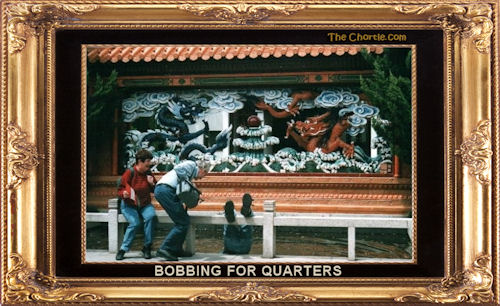Bobbing for quarters