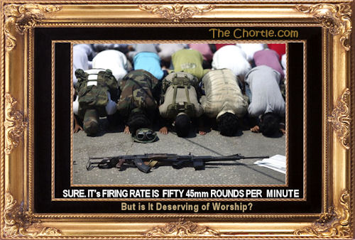 Sure, It's firing rate is fifty 45mm rounds per minute. But is it deserving of worship?