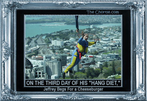 On the third day of his "hang diet," Jeffrey begs for a cheeseburger.