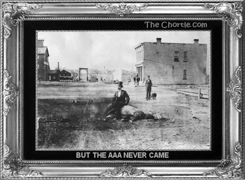 But the AAA never came