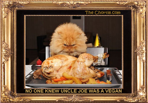 No one knew Uncle Joe was a vegan