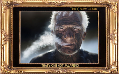 That's one hot jalapeno