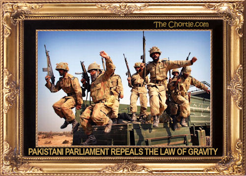 Pakastani parliament repeals the law of gravity