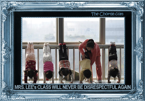 Mrs. Lee's class will never be disrespectful again