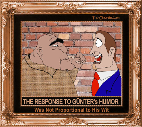 The response to G&uuml;nter's humor was not proportional to his wit