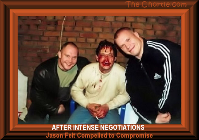 After intense negotions, Jason felt compelled to compromise.