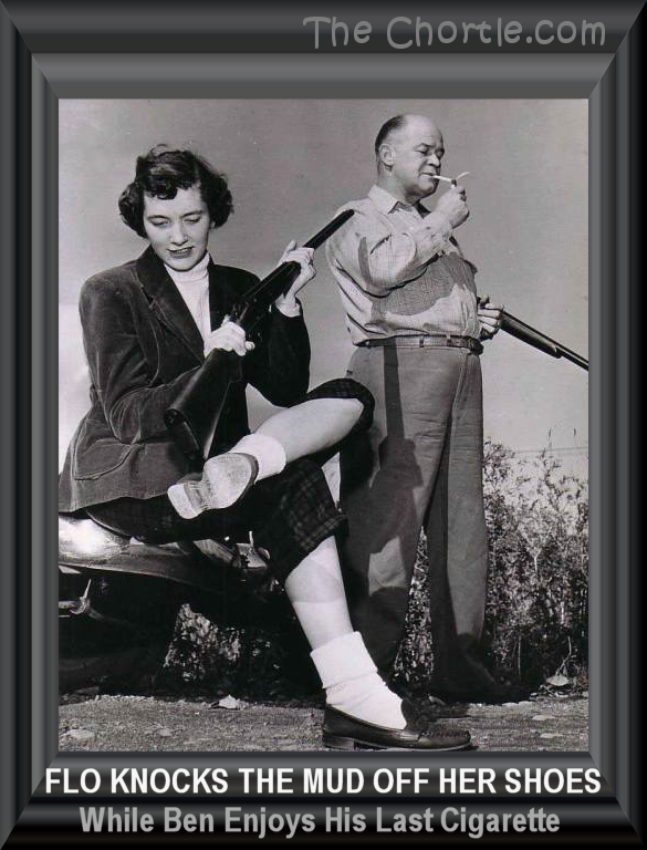 Flo knocks the mud off her shoes while Ben enjoys his last cigarette.