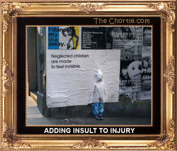 Adding insult to injury