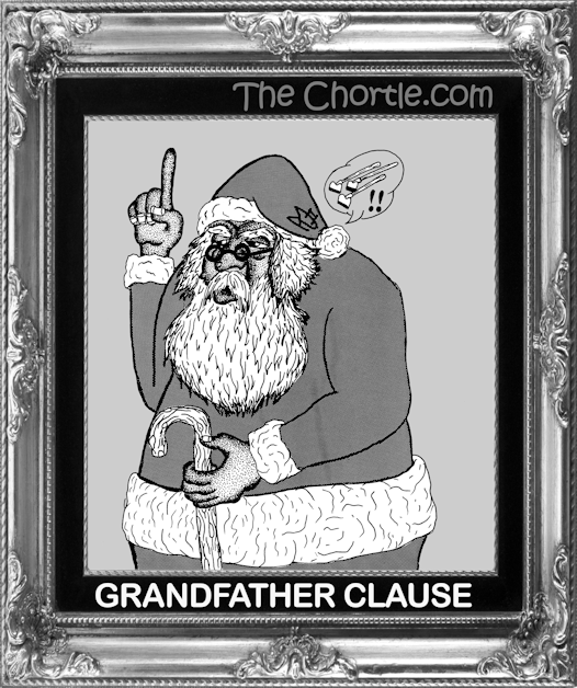 Grandfather Clause
