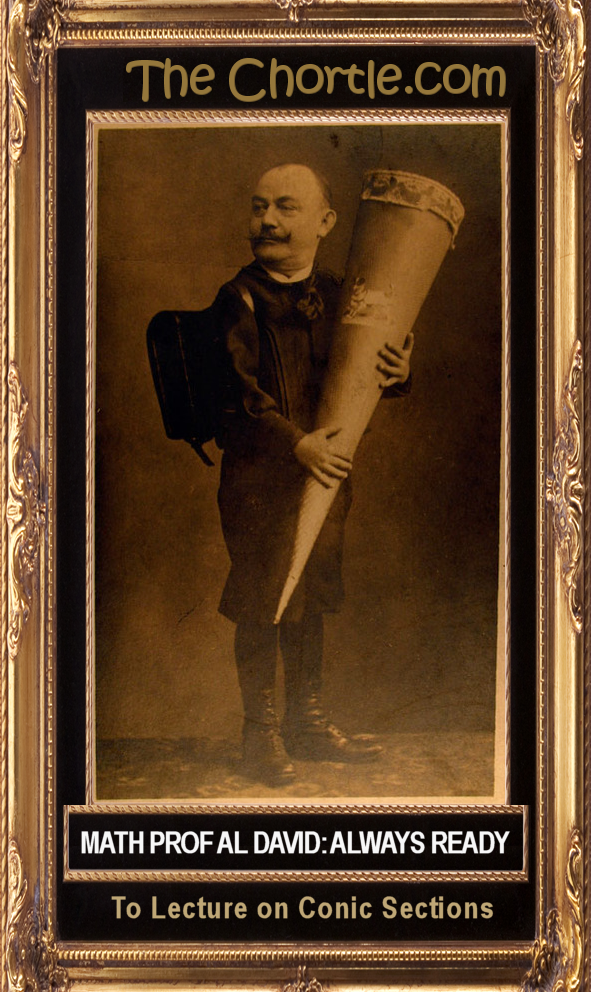 Math Prof Al David: always ready to lecture on conic sections.