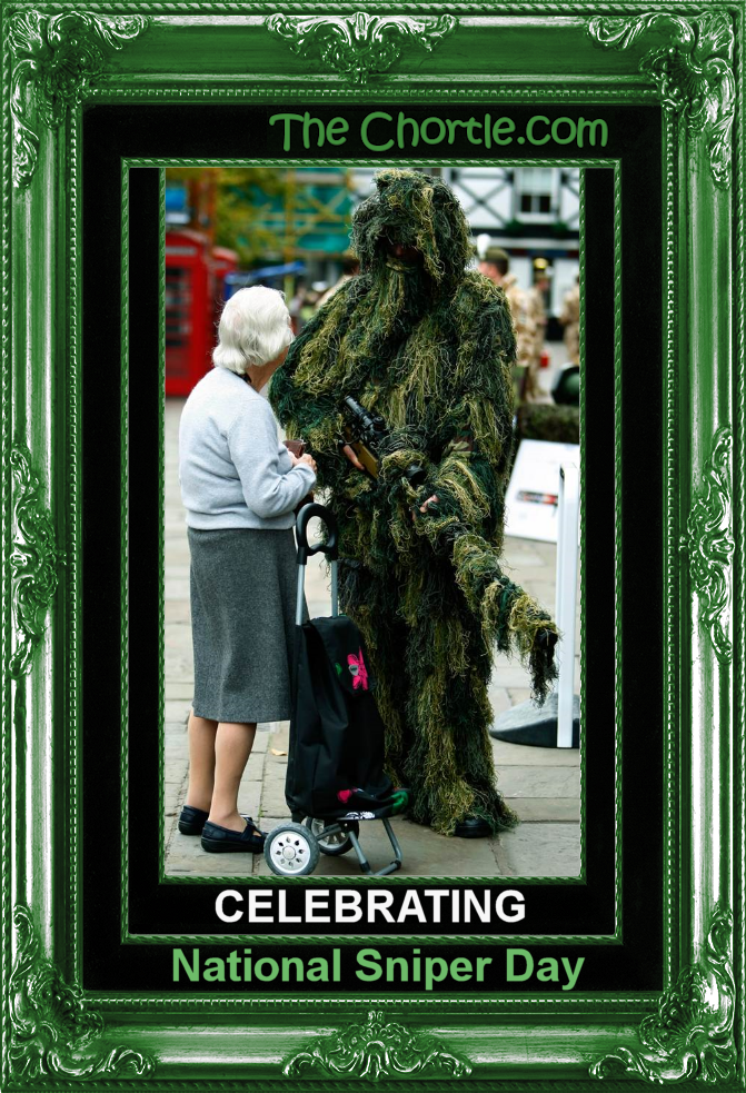Celebrating National Sniper Day