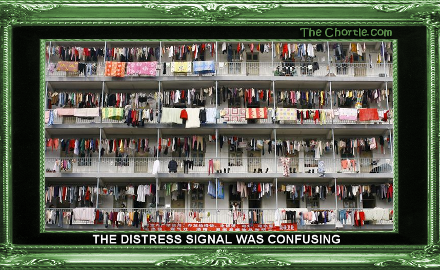 The distress signal was confusing