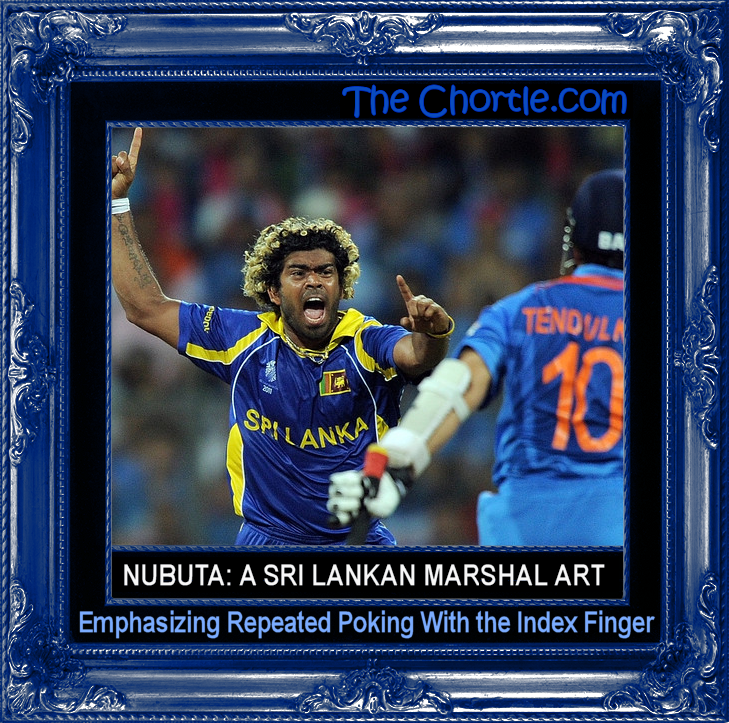 Nudutu: A Sri Lankan marshal art emphasizing repeated poking with the index finger