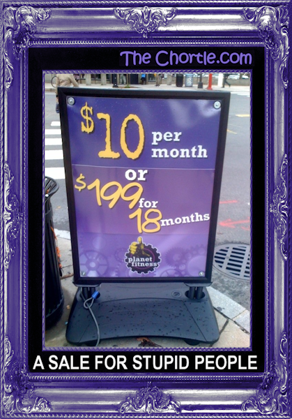 A sale for stupid people