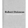 Robert Doisneau: From Craft to Art