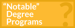 notable degree programs