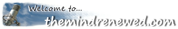 The Mind Renewed